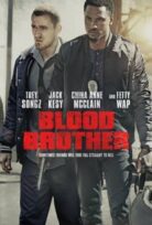 Blood Brother izle