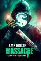 Amp House Massacre izle