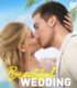 Beautiful Wedding izle