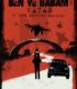 Ben ve Babam – Vatan izle