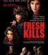 Fresh Kills izle