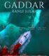 Gaddar: Kanli Sular izle
