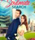 The Soulmate Search izle