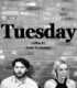 Tuesday izle